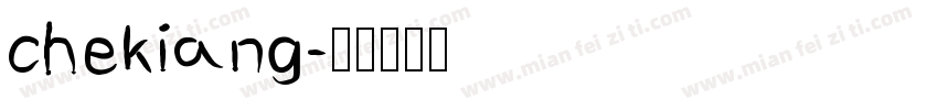 chekiang字体转换