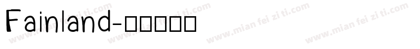 Fainland字体转换