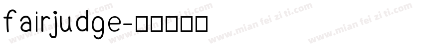 fairjudge字体转换