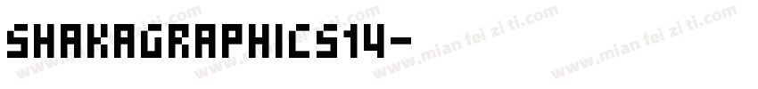 SHAKAGRAPHICS14字体转换