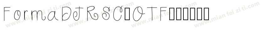 FormaDJRSC_OTF字体转换