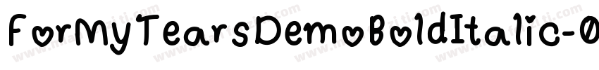 ForMyTearsDemoBoldItalic-0WD1R字体转换