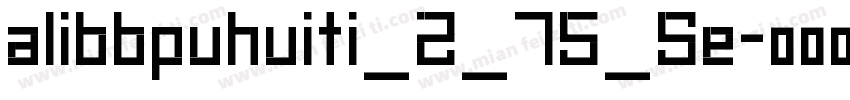 alibbpuhuiti_2_75_Se字体转换