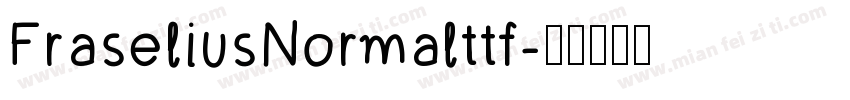 FraseliusNormalttf字体转换