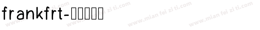 frankfrt字体转换