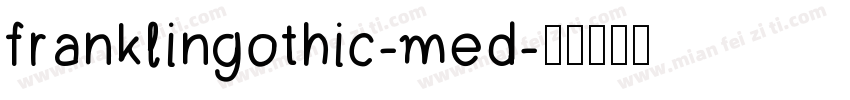 franklingothic-med字体转换