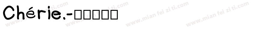 Chérie.字体转换