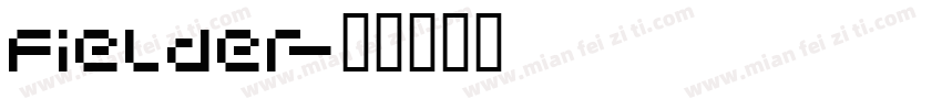 fielder字体转换