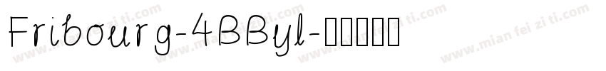 Fribourg-4BByl字体转换