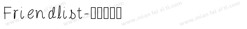 Friendlist字体转换