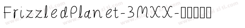 FrizzledPlanet-3MXX字体转换