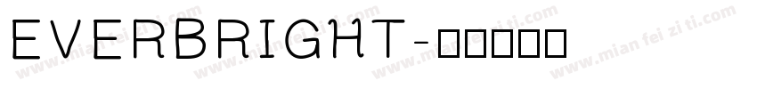 EVERBRIGHT字体转换