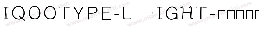 IQOOTYPE-LIGHT字体转换