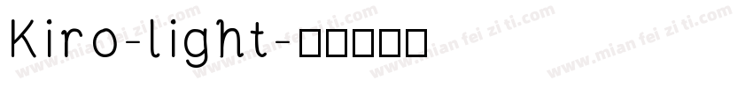 Kiro-light字体转换