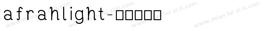 afrahlight字体转换