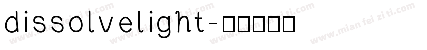 dissolvelight字体转换