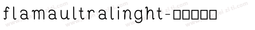 flamaultralinght字体转换