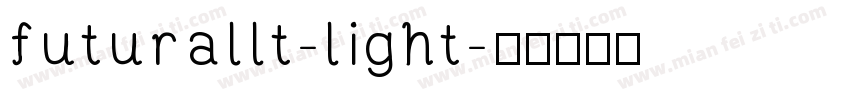 futurallt-light字体转换