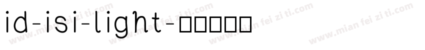 id-isi-light字体转换