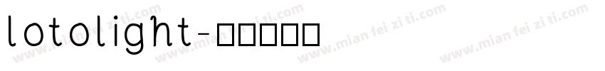 lotolight字体转换