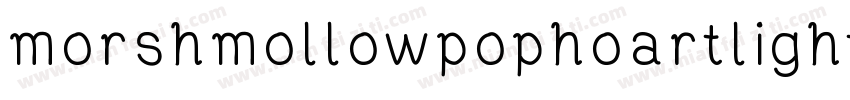 morshmollowpophoartlight字体转换