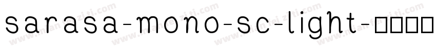 sarasa-mono-sc-light字体转换