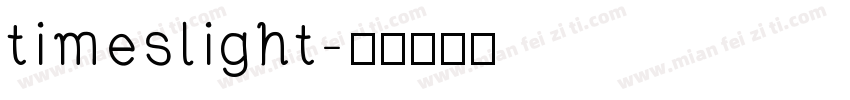 timeslight字体转换
