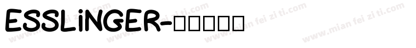 ESSLINGER字体转换
