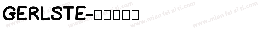 GERLSTE字体转换