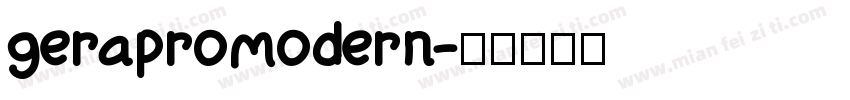 gerapromodern字体转换