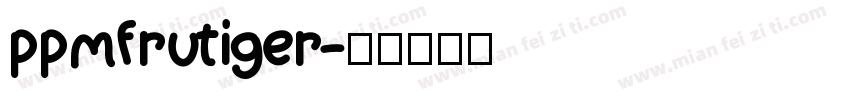 ppmfrutiger字体转换