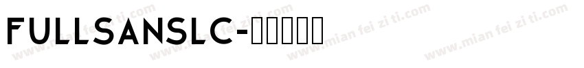 fullsanslc字体转换