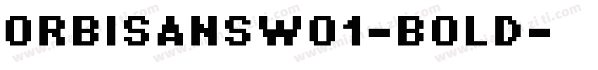 ORBISANSW01-BOLD字体转换