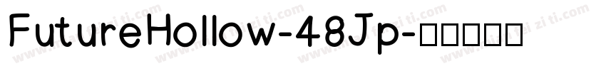 FutureHollow-48Jp字体转换