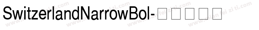 SwitzerlandNarrowBol字体转换