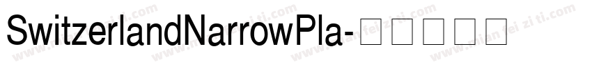 SwitzerlandNarrowPla字体转换