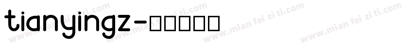 tianyingz字体转换