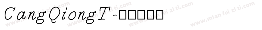 CangQiongT字体转换