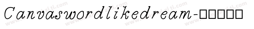 Canvaswordlikedream字体转换