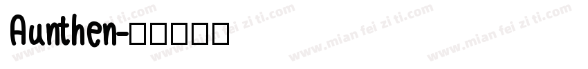 Aunthen字体转换