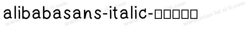 alibabasans-italic字体转换