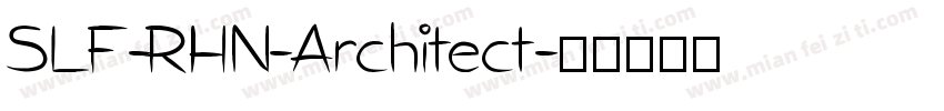SLF-RHN-Architect字体转换