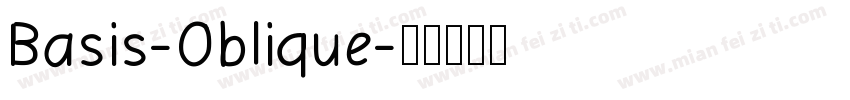 Basis-Oblique字体转换