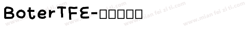 BoterTFE字体转换