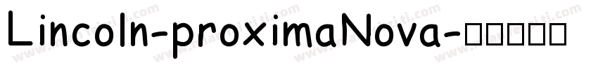Lincoln-proximaNova字体转换