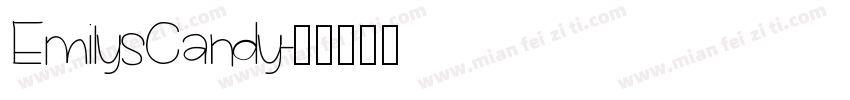 EmilysCandy字体转换
