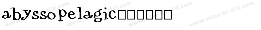 abyssopelagic字体转换