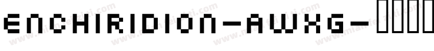 Enchiridion-aWXg字体转换