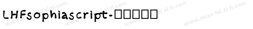 LHFsophiascript字体转换