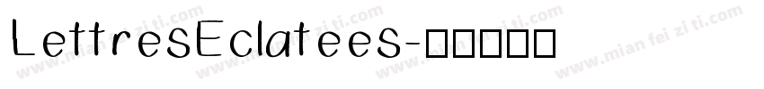 LettresEclatees字体转换